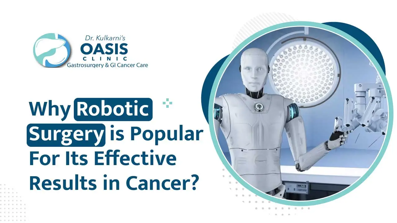 Why Robotic Surgery is Popular For Its Effective Results in Cancer?<br />
